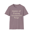 Queen of Fixing Colorguard Flags Tee