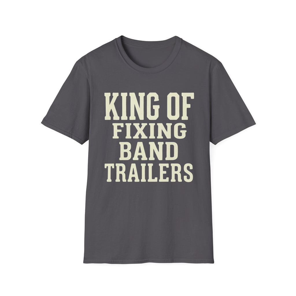 King of Fixing Band Trailers Tee