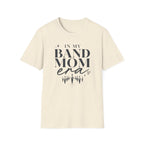 In My Band Mom Era Tee