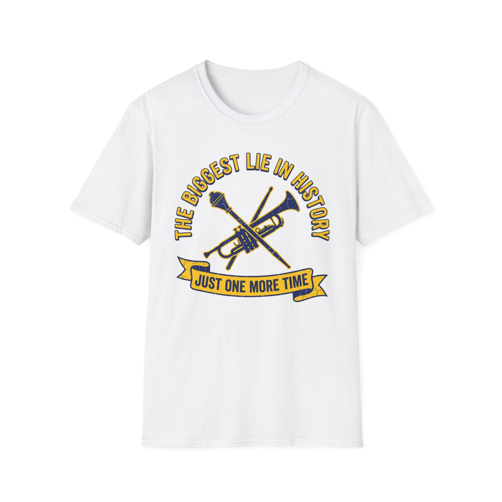 Copy of “...Just One More Time” Tee