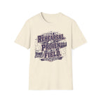 "Built in Rehearsal, Proven on the Field" Tee
