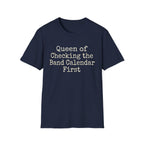 Queen of Checking the Band Calendar First Tee
