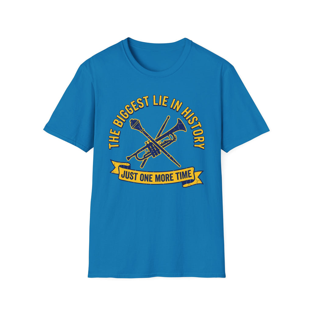 “...Just One More Time” Tee