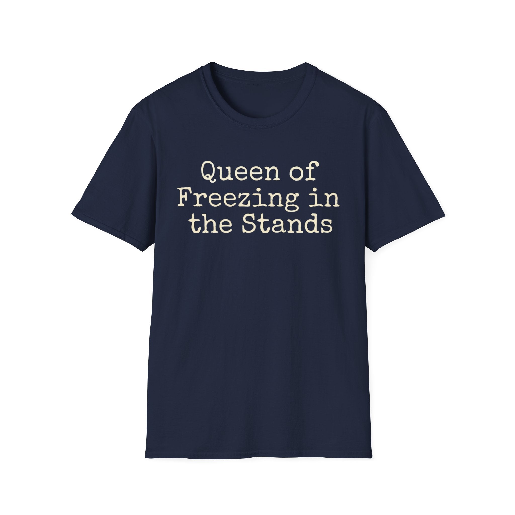 Queen of Freezing in the Stands Tee